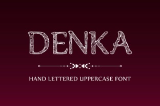 Denka: A Decorative Font for Digital Design
