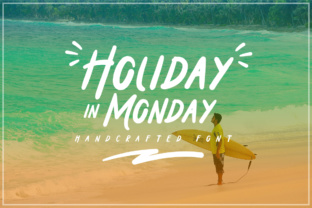 Holiday in Monday Font for Small Business Branding