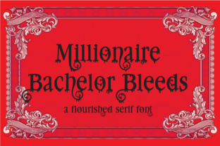 Millionaire Bleeds: A Dramatic Serif Font for Editorial Impact