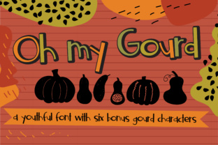 Oh My Gourd: A Whimsical Sans Serif Font for Branding