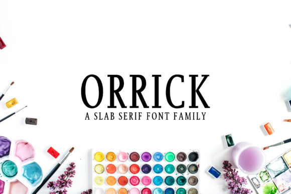 Orrick Typeface: A Bold Slab Serif for Modern Brands